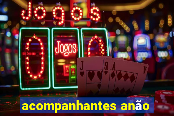 acompanhantes anão